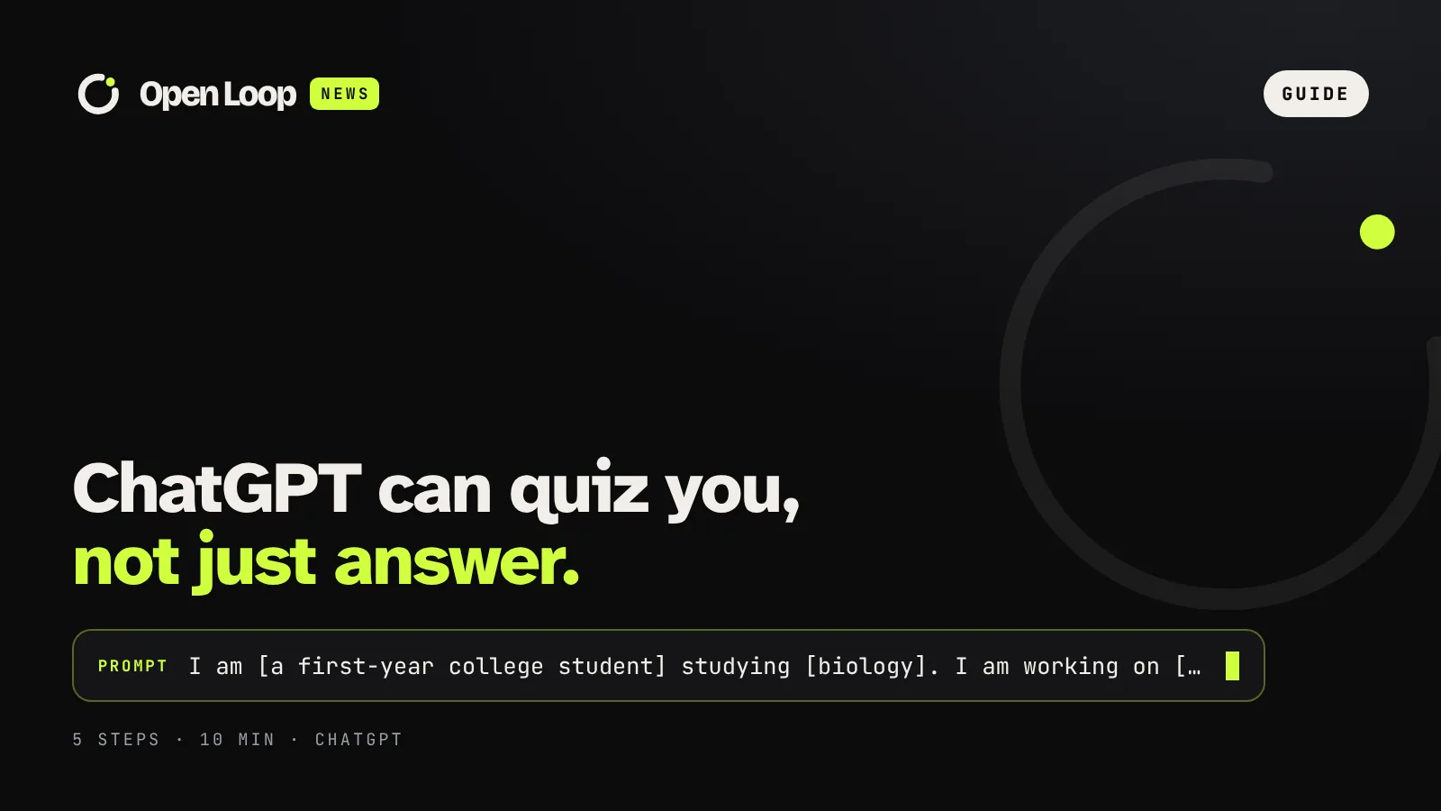 Open Loop News guide: How to use ChatGPT Study mode to learn a topic, not just get answers