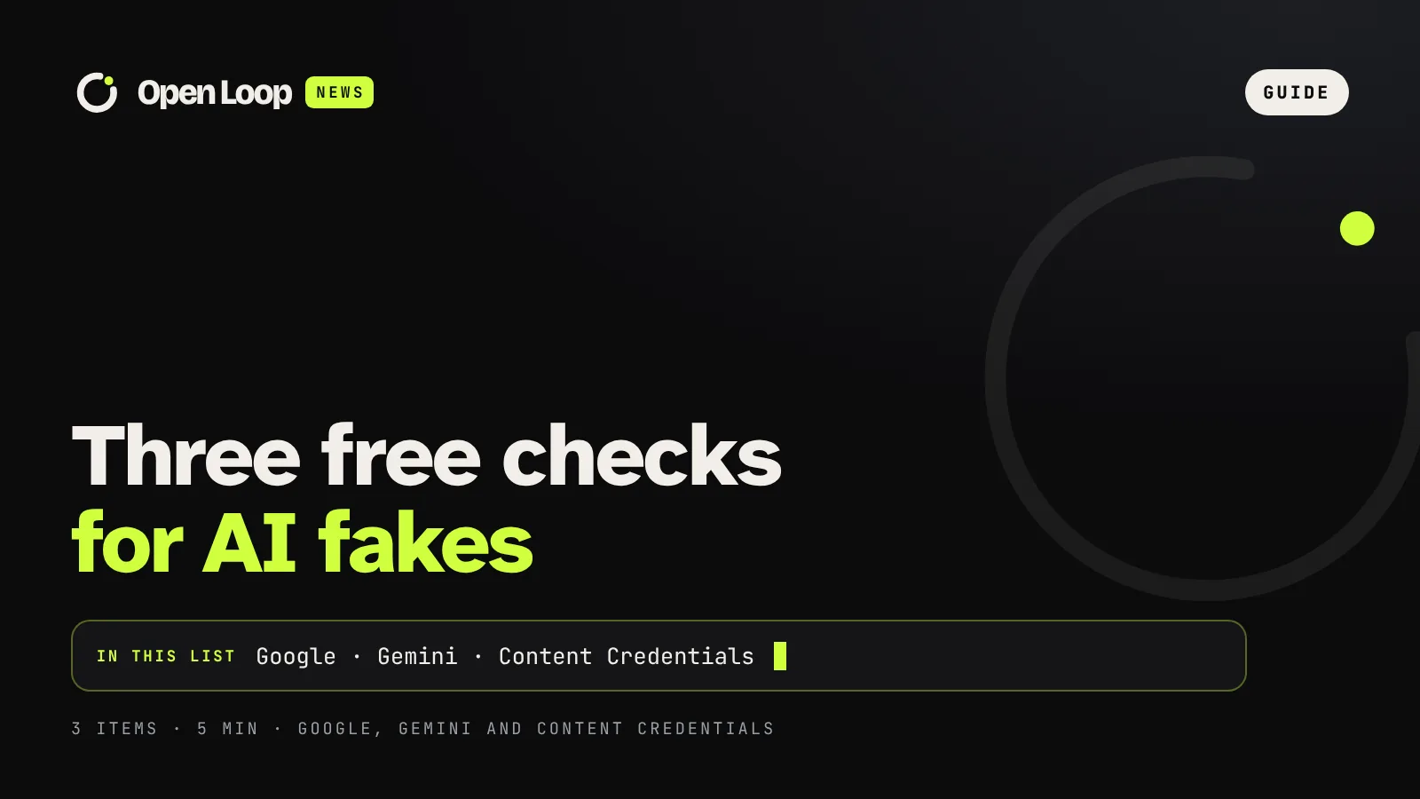 Open Loop News guide: 3 free checks to spot an AI-made image