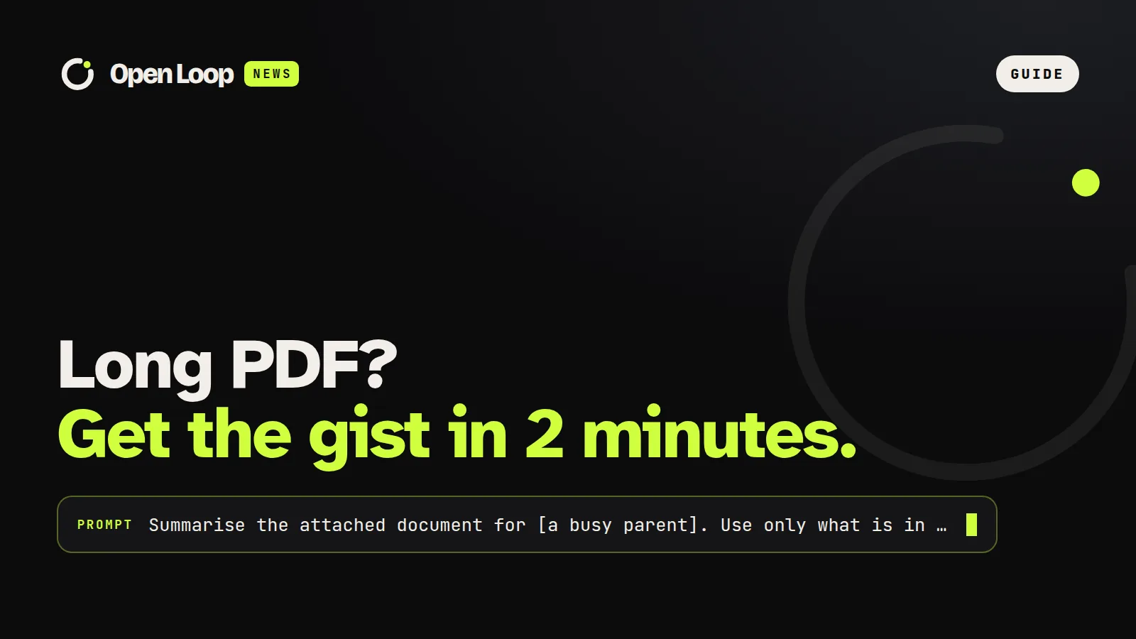 Open Loop News guide: How to use AI to summarise a long PDF in two minutes
