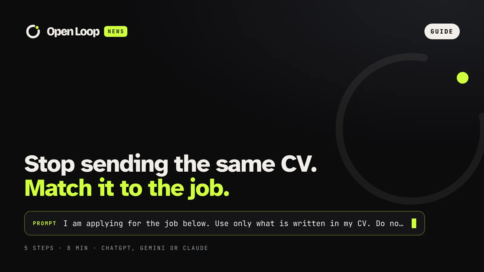 Open Loop News guide: How to use AI to tailor your CV to a job ad