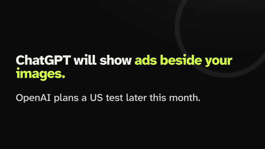 Open Loop News title card: ChatGPT will show ads beside your images